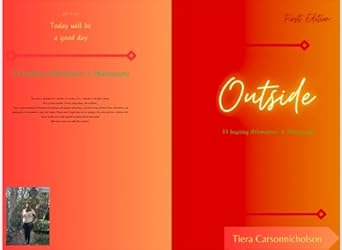 Discover the Power of Nature: A Review of Outside: 33 Inspiring Affirmations & Photographs from Amazon