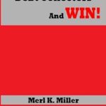 Must-Read Guide: How To Fight Debt Collectors And Win! (The Essence Of Money Book 1) – A Review for Financial Freedom