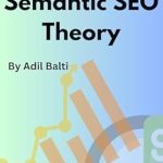 Unlocking SEO Success: A Comprehensive Review of Semantic SEO: Semantic SEO Theory Unlocking SEO Success: A Comprehensive Review of Semantic SEO: Semantic SEO Theory