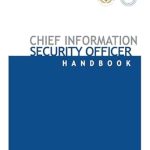 Essential Insights Revealed: A Comprehensive Review of the Chief Information Security Officer Handbook