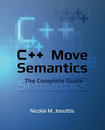 Discover the Power of C++ with Our In-Depth Review of C++ Move Semantics – The Complete Guide: First Edition