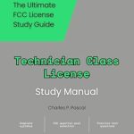 Unlock Your Amateur Radio Potential: A Comprehensive Review of the FCC Technician Class License Study Manual (FCCLicenseExams.com Amateur Radio License Study Manuals Book 1) Unlock Your Amateur Radio Potential: A Comprehensive Review of the FCC Technician Class License Study Manual (FCCLicenseExams.com Amateur Radio License Study Manuals Book 1)