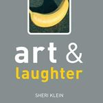 Discover the Joy of Creativity: A Review of ‘Art and Laughter (Art and Series)’ That Will Inspire Your Inner Artist