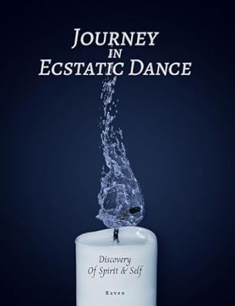 Unlocking Spiritual Awakening: A Review of Journey In Ecstatic Dance: Discovery Of Spirit & Self