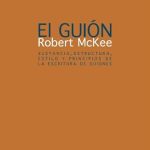 Discover the Secrets of Screenwriting Mastery: El guión. Story: Sustancia, estructura, estilo y principios de la escritura de guiones (Fuera de campo) (Spanish Edition) Reviewed! Discover the Secrets of Screenwriting Mastery: El guión. Story: Sustancia, estructura, estilo y principios de la escritura de guiones (Fuera de campo) (Spanish Edition) Reviewed!
