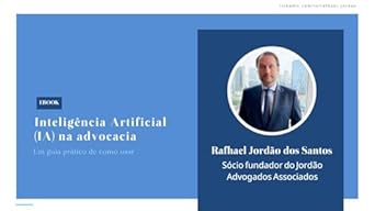 Transform Your Legal Practice with Insights from ‘INTELIGÊNCIA ARTIFICIAL NA ADVOCACIA: IA NA ADVOCACIA (Portuguese Edition)’ – A Must-Read Review!