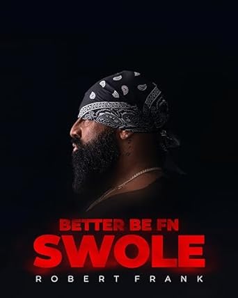 Unleash Your Strength: A Comprehensive Review of Better Be FN Swole