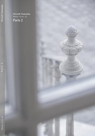 Captivating Visual Journey: Paris 2: HIROSHI YAMAOKA Photo Zine #2 Review and Insights
