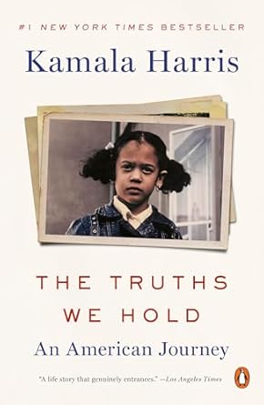 Discover the Inspiring Insights in ‘The Truths We Hold: An American Journey’ – A Must-Read Review