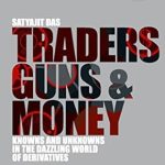 Discover the Secrets of Risk Management: A Deep Dive into ‘Traders, Guns and Money: Knowns and Unknowns in the Dazzling World of Derivatives (Financial Times Series)’ – A Comprehensive Review