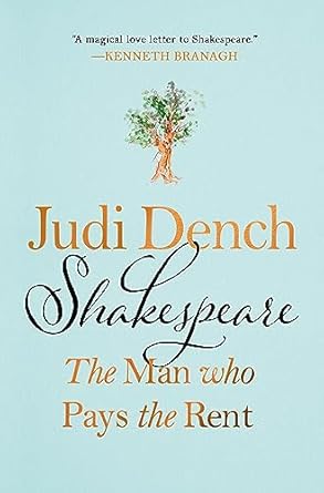 Discover the Genius of Shakespeare in ‘Shakespeare: The Man Who Pays the Rent’ – A Must-Read Exploration of His Impact