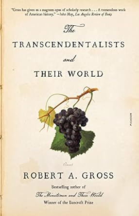 Discover the Depths of Thought: A Comprehensive Review of The Transcendentalists and Their World