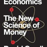 Discover the Future of Finance: A Comprehensive Review of Quantum Economics: The New Science of Money