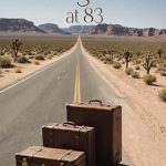 An Inspiring Journey of Resilience: A Review of ‘Leaving Home at 83’