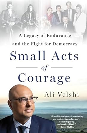 Discover the Inspiring Journey in ‘Small Acts of Courage: A Legacy of Endurance and the Fight for Democracy’ – A Must-Read Review!