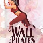 Unlock Your Strength: A Comprehensive Review of ‘Wall Pilates for Seniors: Discover the Secrets to a Stronger Core, Improved Flexibility, Better Balance, and Pain-Free Living with Proven Exercises – All … Your Favorite Wall! (Workouts for Seniors)’