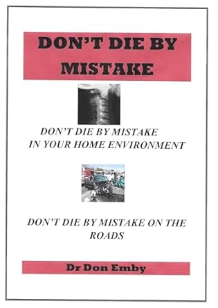 Discover Life-Changing Insights: A Comprehensive Review of ‘Don’t Die By Mistake’