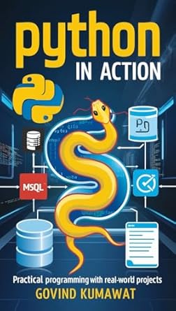 Unlock Your Coding Potential: A Comprehensive Review of Python in Action: Practical Programming with Real-World Projects