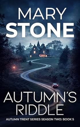 Unravel the Mystery in Autumn’s Riddle: A Captivating Review of Autumn Trent Series Season Two Book 5