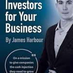 Unlock Your Business Potential: A Comprehensive Review of ‘How to Find Investors for Your Business’ from Amazon