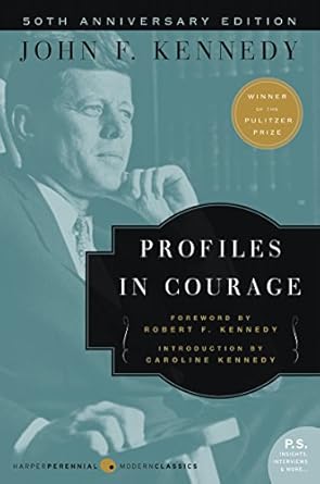 Discover the Inspiring Stories of Bravery in Our Review of ‘Profiles in Courage: Deluxe Modern Classic (Harper Perennial Deluxe Editions)’