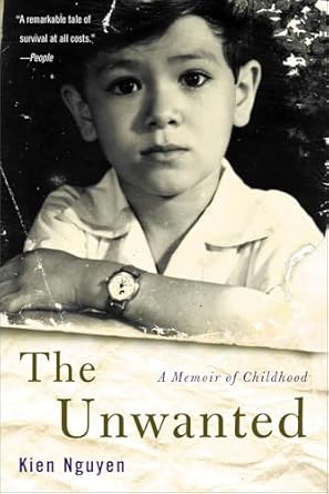 An Unforgettable Journey Through Pain and Resilience: The Unwanted: A Memoir of Childhood