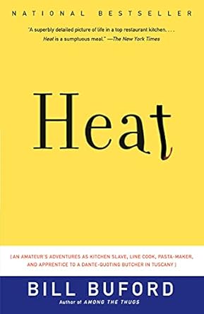 Discover the Culinary Journey in ‘Heat: An Amateur Cook in a Professional Kitchen’ – A Captivating Review of Passion and Professionalism