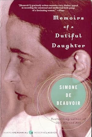 Discover the Heartfelt Journey in ‘Memoirs of a Dutiful Daughter’ (Perennial Classics) – A Must-Read Review