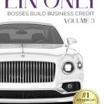 Unlock Your Business Potential: A Comprehensive Review of ‘Business Vehicle EIN ONLY (Bosses Build Business Credit Book 3)’