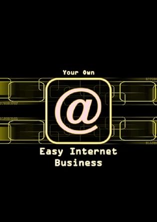 Unveiling Success: A Comprehensive Review of Easy Internet Business from Amazon