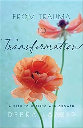 Discover the Healing Journey: A Compelling Review of ‘From Trauma to Transformation: A Path to Healing and Growth’