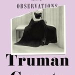 Unveiling the Depths of Human Experience: A Review of Portraits and Observations (Modern Library)