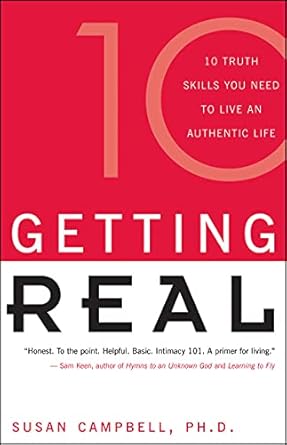 Transform Your Life with Insightful Lessons: A Review of ‘Getting Real: 21 Truth Skills You Need to Live an Authentic Life’