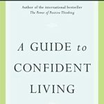 Unlock Your Potential: A Must-Read Review of ‘A Guide to Confident Living’ for Personal Growth and Empowerment
