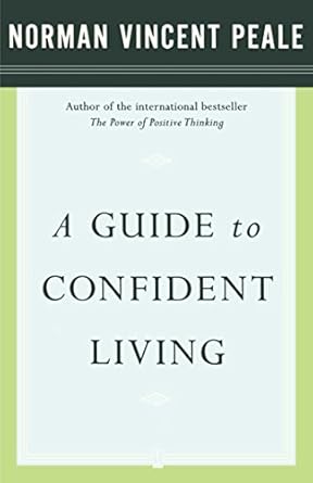 Unlock Your Potential: A Must-Read Review of ‘A Guide to Confident Living’ for Personal Growth and Empowerment