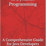 Unlock the Power of Algorithms: A Comprehensive Review of ‘Advanced Techniques in Dynamic Programming: A Comprehensive Guide for Java Developers’ Unlock the Power of Algorithms: A Comprehensive Review of ‘Advanced Techniques in Dynamic Programming: A Comprehensive Guide for Java Developers’