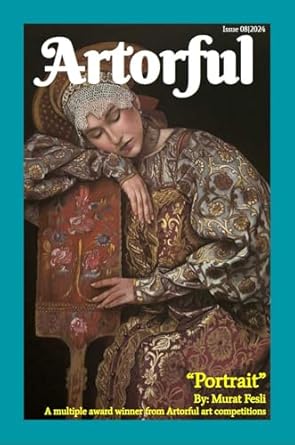 Unveiling Creativity: A Comprehensive Review of Artorful Magazine – Issue 03|2024 [Print Replica]