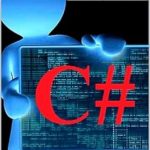 Unlock Your Programming Potential: A Comprehensive Review of ‘Complete C# Language For Beginners: C# Complete Course’