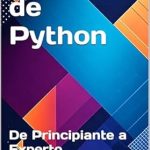 Transform Your Coding Skills: A Comprehensive Review of ‘Granja de Python: De Principiante a Experto (Spanish Edition)’ Transform Your Coding Skills: A Comprehensive Review of ‘Granja de Python: De Principiante a Experto (Spanish Edition)’