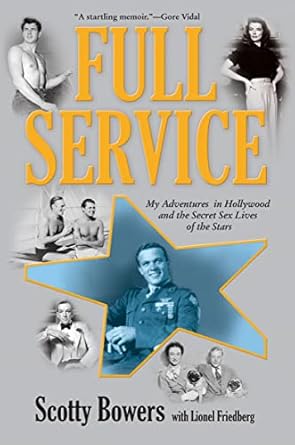 Unveiling Hollywood’s Hidden Secrets: A Captivating Review of ‘Full Service: My Adventures in Hollywood and the Secret Sex Lives of the Stars’
