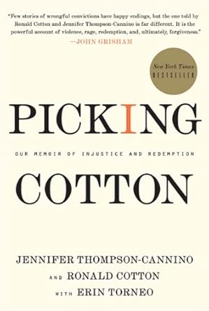 An Inspiring Journey of Hope: Picking Cotton: Our Memoir of Injustice and Redemption