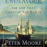 Discover the Impact of Exploration: A Captivating Review of ‘Endeavour: The Ship That Changed the World’