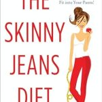 Discover the Secrets to Lasting Weight Loss: A Review of The Skinny Jeans Diet: Change Your Thinking, Change Your Eating, and FINALLY Fit into Your Pants!