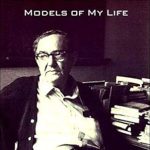 Discover the Inspiring Journey in ‘Models of My Life’ – A Captivating Review of This Thought-Provoking Autobiography