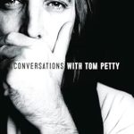 An Unforgettable Journey: Conversations with Tom Petty – A Deep Dive into the Legend’s Life and Music
