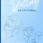 Transform Your Mind and Spirit: A Compelling Review of THE 21-DAY RENEWAL OF THE MIND FOR VICTORY DEVOTIONAL
