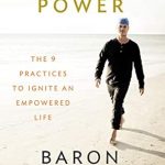 Transform Your Life: An In-Depth Review of ‘Being of Power: The 9 Practices to Ignite an Empowered Life’ Transform Your Life: An In-Depth Review of ‘Being of Power: The 9 Practices to Ignite an Empowered Life’