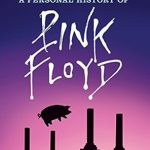 An Unforgettable Journey Through Sound: Inside Out: A Personal History of Pink Floyd (Reading Edition) – A Must-Read for Rock and Roll Fans! An Unforgettable Journey Through Sound: Inside Out: A Personal History of Pink Floyd (Reading Edition) – A Must-Read for Rock and Roll Fans!
