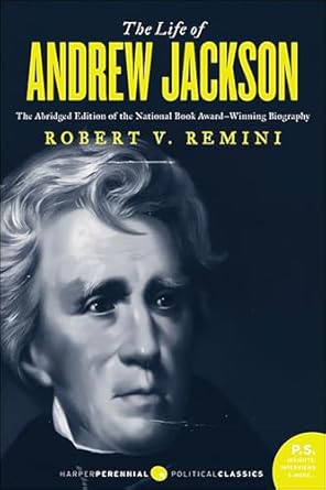 Discover the Untold Stories: A Comprehensive Review of The Life of Andrew Jackson