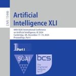 Unlocking the Future of AI: A Comprehensive Review of Artificial Intelligence XLI: 44th SGAI International Conference on Artificial Intelligence, AI 2024, Cambridge, UK, December 17–19, 2024, Proceedings (Notes in Computer Science Book 15446)